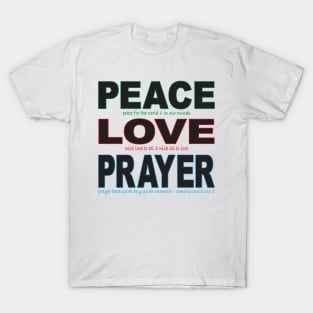 Peace Love Prayer outline T-Shirt